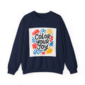 Color Your Joy Sweatshirt – Bright Positive Graphic Gift