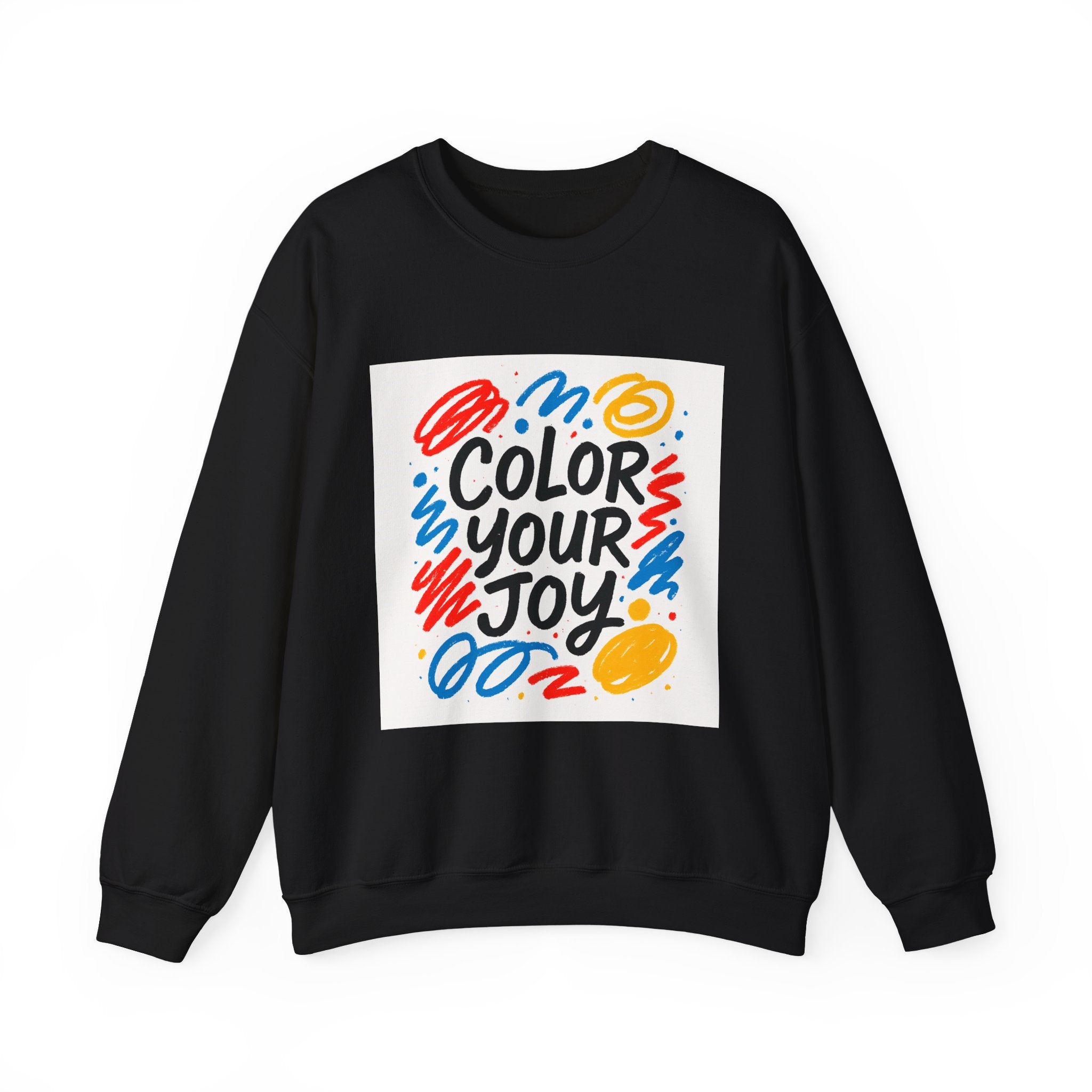 Color Your Joy Sweatshirt – Bright Positive Graphic Gift