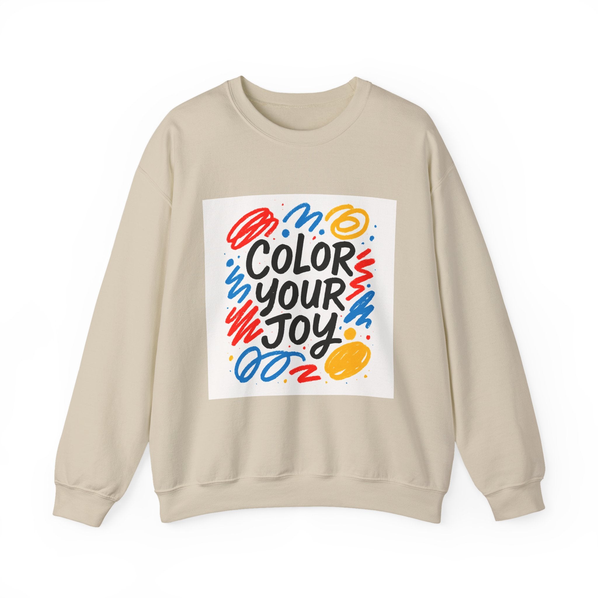Color Your Joy Sweatshirt – Bright Positive Graphic Gift