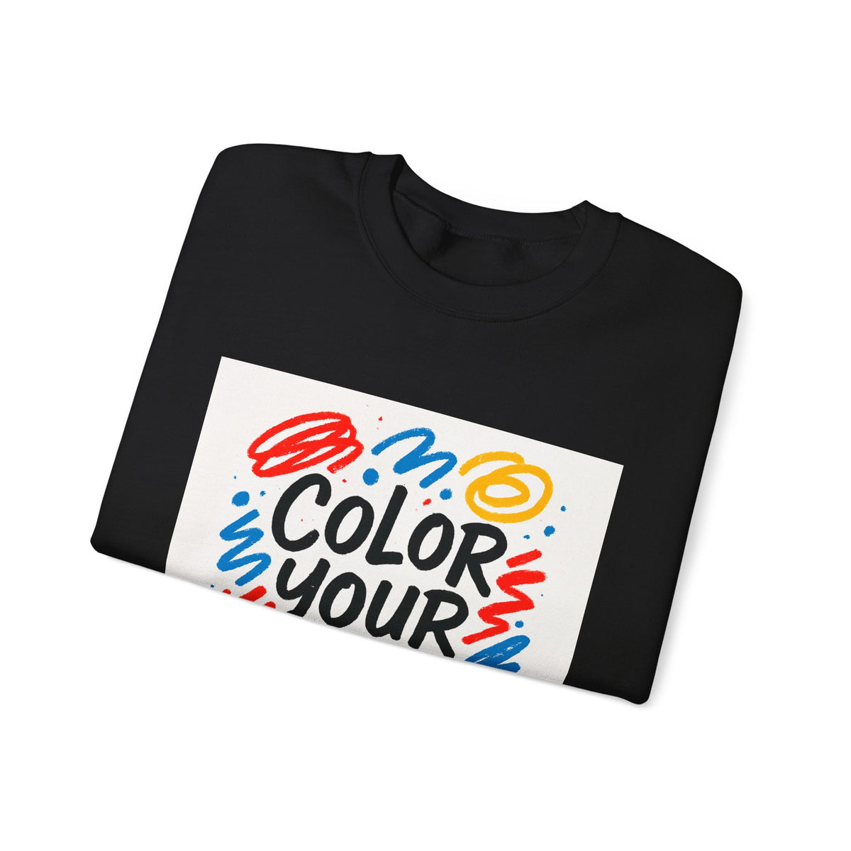 Color Your Joy Sweatshirt – Bright Positive Graphic Gift