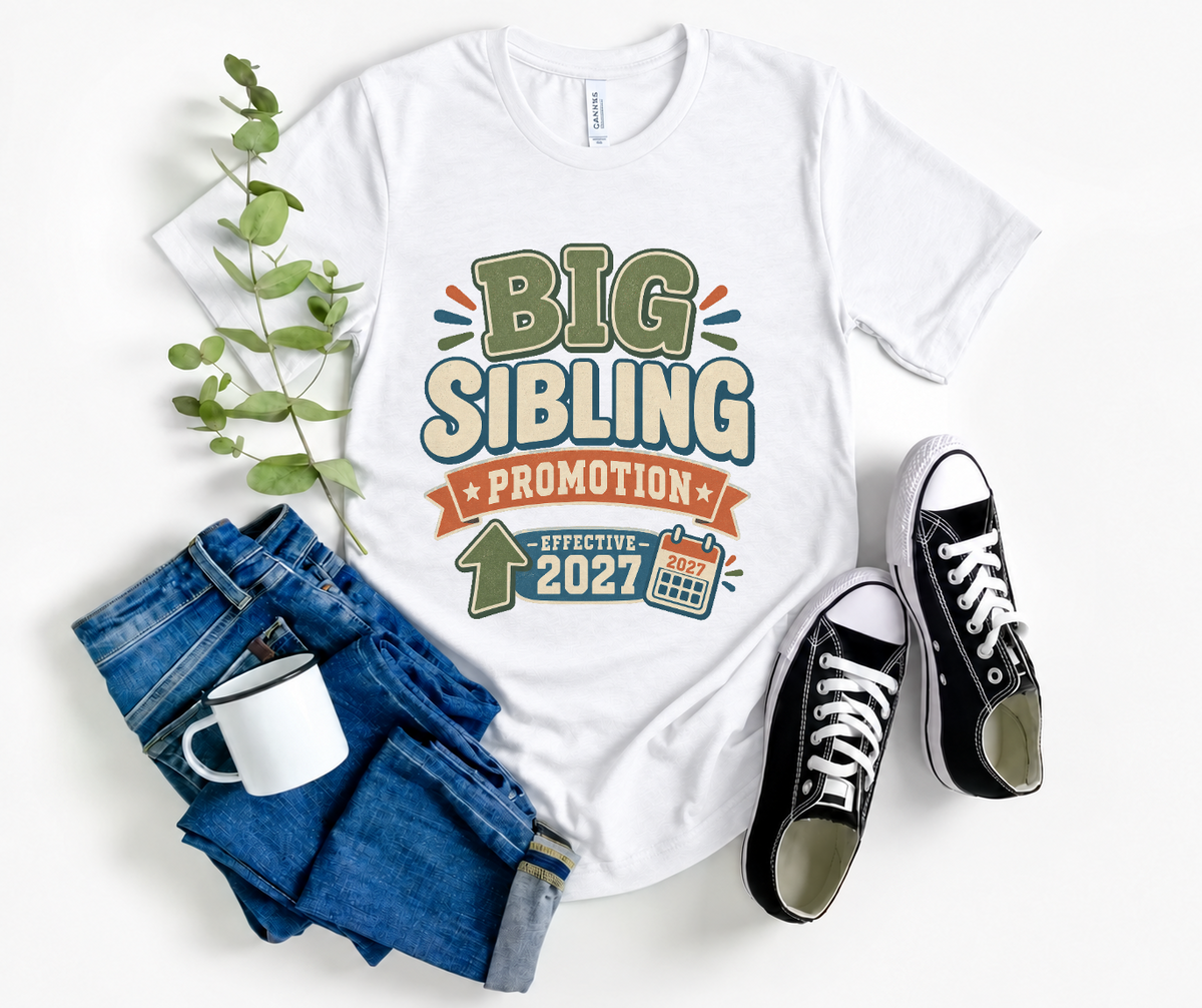 Big Sibling Promotion Shirt, Pregnancy Announcement Tee, Big Brother or Sister 2027, New Baby Reveal, Older Sibling Gift